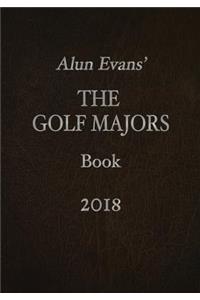 Alun Evans' The Golf Majors Book 2018