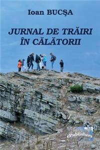 Jurnal de Trairi in Calatorii