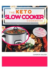 Keto Slow Cooker Cookbook