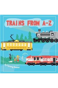 Trains from A-Z