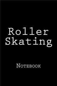 Roller Skating