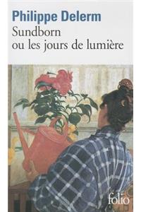 Sundborn ou les jours de lumiere