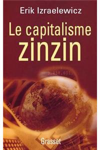 Le capitalisme zinzin
