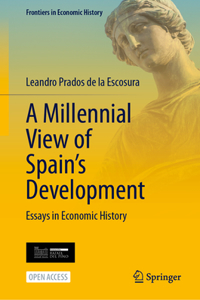 Millennial View of Spain's Development