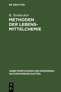 Methoden Der Lebensmittelchemie