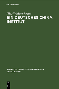 Ein Deutsches China-Institut
