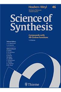 Science of Synthesis: Houben-Weyl Methods of Molecular Transformations Vol. 46