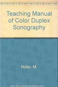 Teaching Manual of Color Duplex Sonography