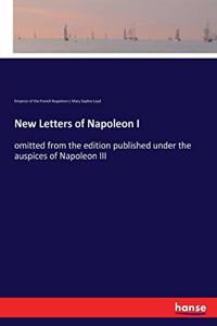 New Letters of Napoleon I