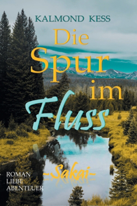 Spur im Fluss