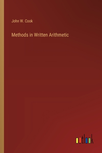 Methods in Written Arithmetic
