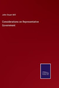 Considerations on Representative Government