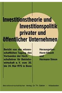 Investitionstheorie Und Investitionspolitik Privater Und Öffentlicher Unternehmen