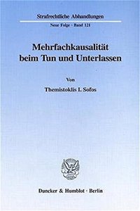 Mehrfachkausalitat Beim Tun Und Unterlassen