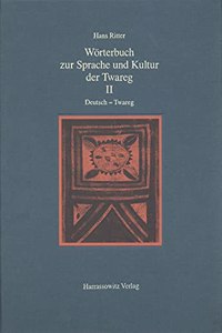 Worterbuch Zur Sprache Und Kultur Der Twareg