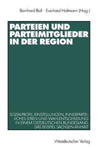 Parteien Und Parteimitglieder in Der Region