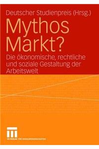 Mythos Markt?
