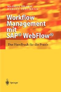 Workflow Management Mit Sap(r) Webflow(r)