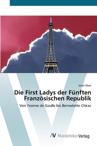 First Ladys der Fünften Französischen Republik