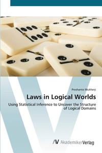 Laws in Logical Worlds