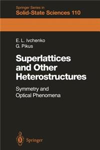Superlattices and Other Heterostructures: Symmetry and Optical Phenomena