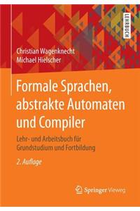 Formale Sprachen, Abstrakte Automaten Und Compiler
