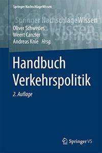 Handbuch Verkehrspolitik