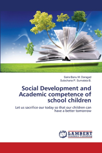 Social Development and Academic competence of school children