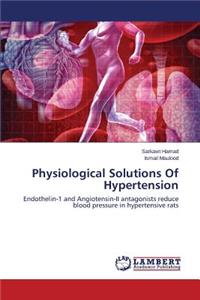Physiological Solutions Of Hypertension