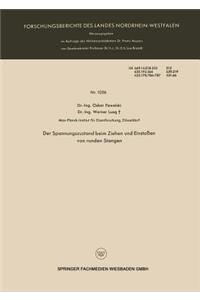 Der Spannungszustand Beim Ziehen Und Einstoßen Von Runden Stangen