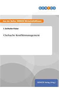 Chefsache Konfliktmanagement