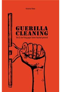 Guerilla-Cleaning