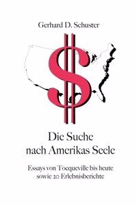 Suche nach Amerikas Seele