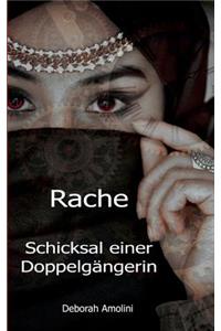 Rache. Schicksal einer Doppelgängerin