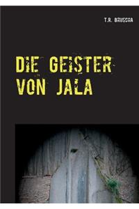 Geister von Jala