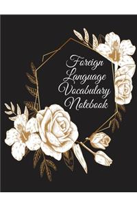 Foreign Language Vocabulary Notebook