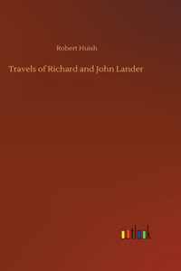 Travels of Richard and John Lander