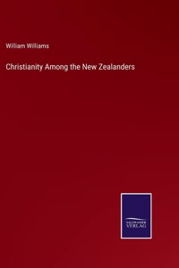 Christianity Among the New Zealanders