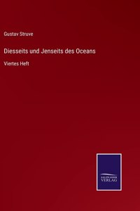 Diesseits und Jenseits des Oceans