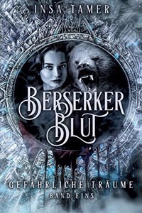 Berserkerblut Band 1