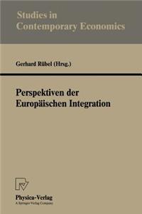 Perspektiven Der Europäischen Integration