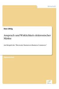 Anspruch und Wirklichkeit elektronischer Märkte