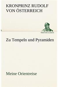 Zu Tempeln Und Pyramiden