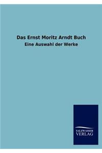 Das Ernst Moritz Arndt Buch