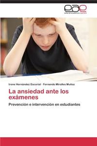 Ansiedad Ante Los Examenes