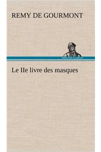 Le IIe livre des masques