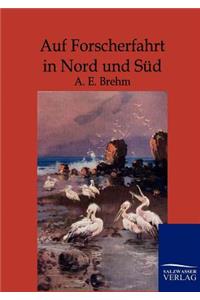 Auf Forscherfahrt in Nord und Süd