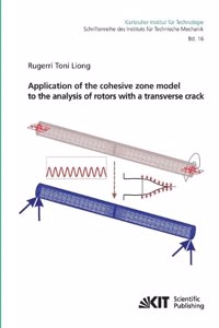 Application of the cohesive zone model to the analysis of rotors with a transverse crack