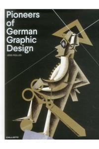 Pioneers of German Graphic Design