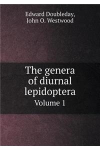 The genera of diurnal lepidoptera Volume 1